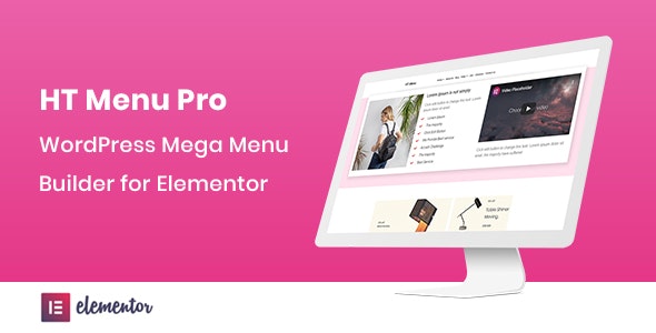 HT Menu Pro v1.0.3 – WordPress Mega Menu Builder for Elementor