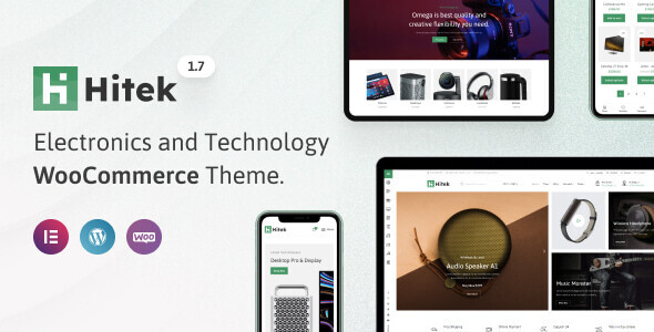 Hitek v1.7.0 - Electronics Store WooCommerce Theme